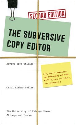 Carol Fisher Saller - Subversive Copy Editor, Second Edition, Häftad