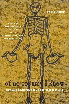 David Ferry - Of No Country I Know, Häftad