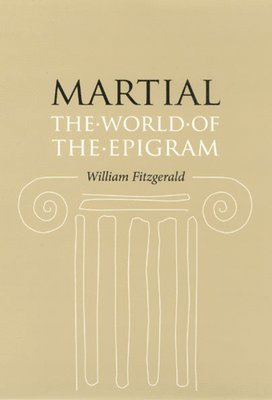 William Fitzgerald - Martial, Inbunden