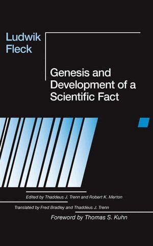 Ludwik Fleck, Thaddeus J. Trenn, Robert K. Merton - Genesis and Development of a Scientific Fact, Häftad