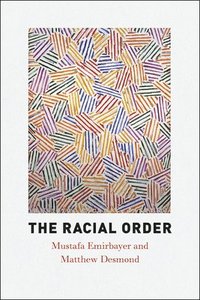 bokomslag The Racial Order