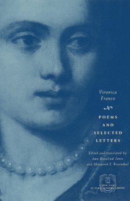 Veronica Franco - Poems and Selected Letters, Häftad