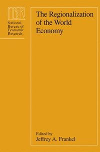 bokomslag The Regionalization of the World Economy