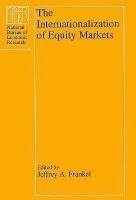 bokomslag The Internationalization of Equity Markets