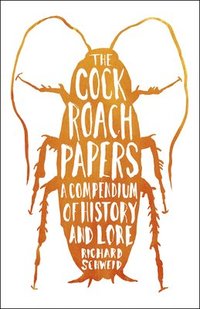 bokomslag The Cockroach Papers