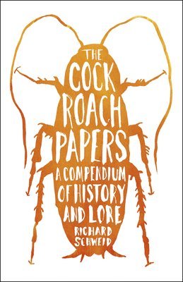 The Cockroach Papers 1