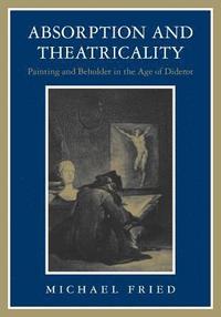 bokomslag Absorption and Theatricality