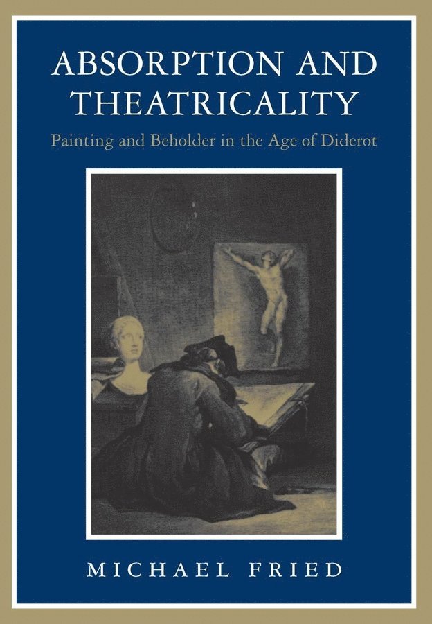 Absorption and Theatricality 1