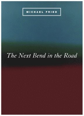 The Next Bend in the Road 1