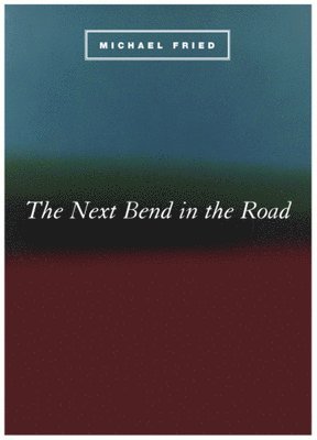The Next Bend in the Road 1