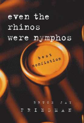 Even the Rhinos Were Nymphos 1