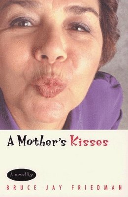 Mother's Kisses