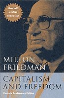 bokomslag Capitalism and Freedom - Fortieth Anniversary Edition