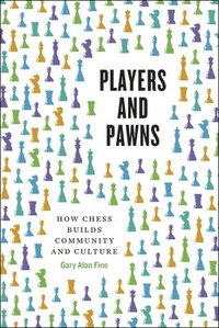 bokomslag Players and Pawns