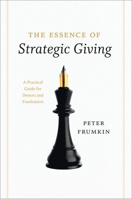 The Essence of Strategic Giving 1