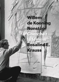 bokomslag Willem de Kooning Nonstop