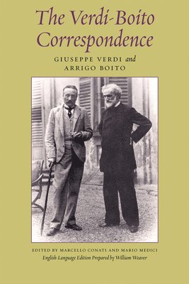 The Verdi-Boito Correspondence 1