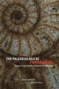 bokomslag The Paleobiological Revolution