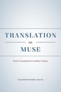 bokomslag Translation as Muse