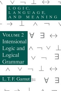 bokomslag Logic, Language, and Meaning, Volume 2