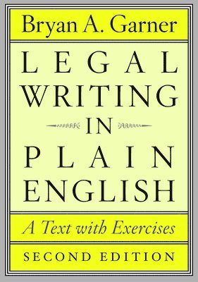Legal Writing in Plain English, Second Edition 1