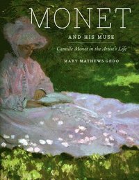 bokomslag Monet and His Muse