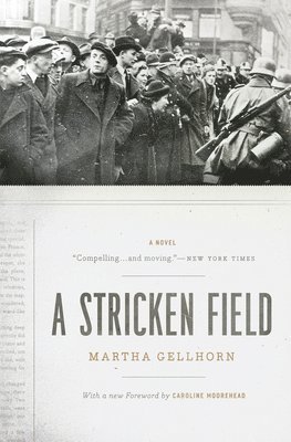 Martha Gellhorn - Stricken Field, Häftad