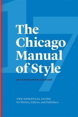 The Chicago Manual of Style, 17th Edition 1