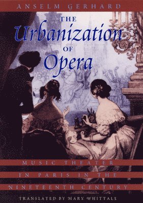 The Urbanization of Opera 1