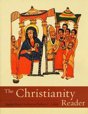 Mary Gerhart, Fabian Udoh - Christianity Reader, Häftad