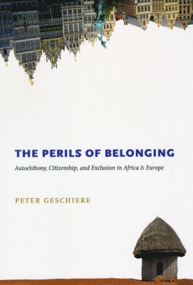 The Perils of Belonging 1