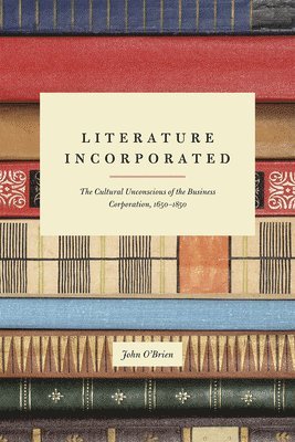 John O'Brien - Literature Incorporated, Inbunden