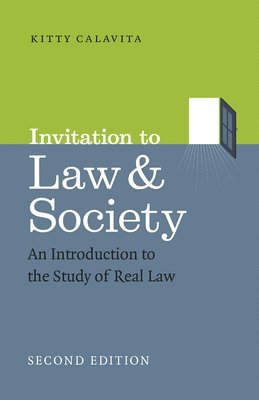 Kitty Calavita - Invitation to Law and Society, Second Edition, Häftad