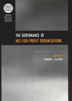 The Governance of Not-for-Profit Organizations 1