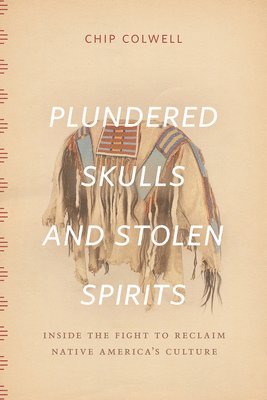 Plundered Skulls and Stolen Spirits 1