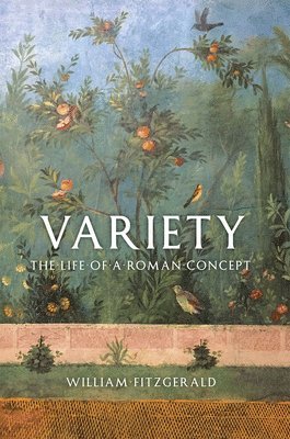 Variety  The Life of a Roman Concept 1