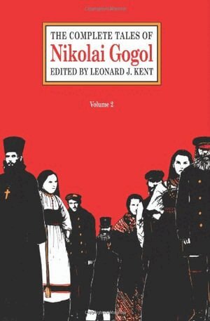 Nikolai Vasilievich Gogol, Leonard J. Kent - Complete Tales, Häftad
