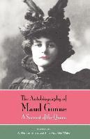 bokomslag The Autobiography of Maud Gonne