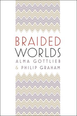 Braided Worlds 1