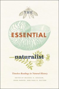 bokomslag The Essential Naturalist