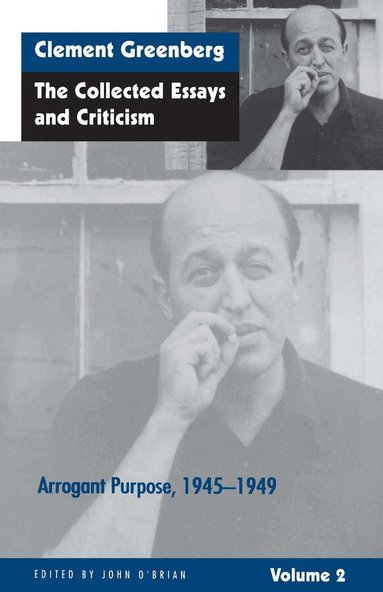 Clement Greenberg, John O'Brian - Collected Essays and Criticism, Volume 2, Häftad