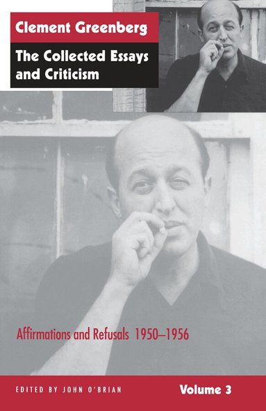 Clement Greenberg, John O'Brian - Collected Essays and Criticism, Volume 3, Häftad