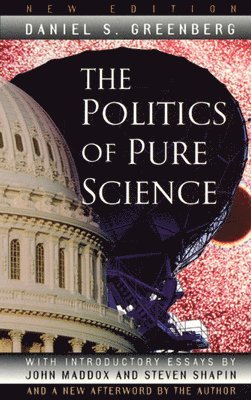 bokomslag The Politics of Pure Science