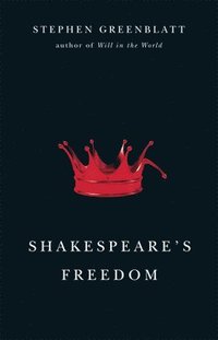 bokomslag Shakespeare's Freedom