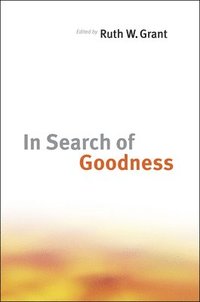 bokomslag In Search of Goodness