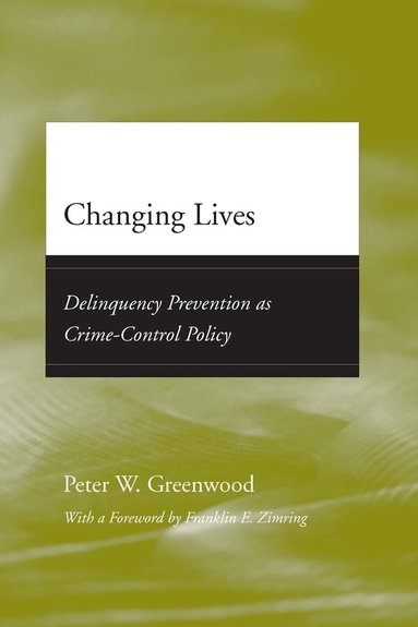 Peter W. Greenwood - Changing Lives, Häftad