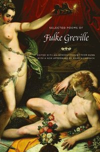 bokomslag The Selected Poems of Fulke Greville