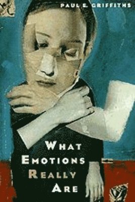 bokomslag What Emotions Really Are