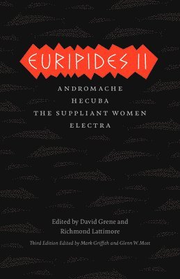 Euripides, Mark Griffith, Glenn W. Most, David Grene, Richmond Lattimore - Euripides II, Inbunden