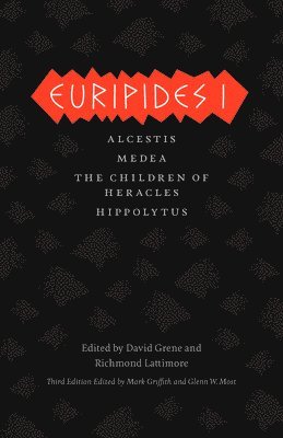 Euripides, Mark Griffith, Glenn W. Most, David Grene, Richmond Lattimore - Euripides I, Inbunden